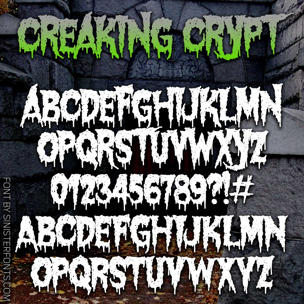 Creaking Crypt Font : Click to Download